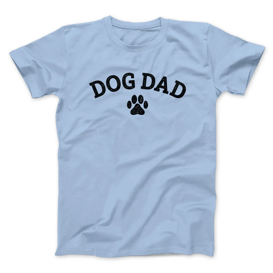 Dog Dad Men/Unisex T-Shirt