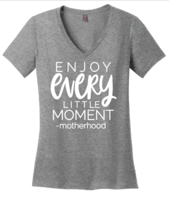 Enjoy Every little Moment -Motherhood