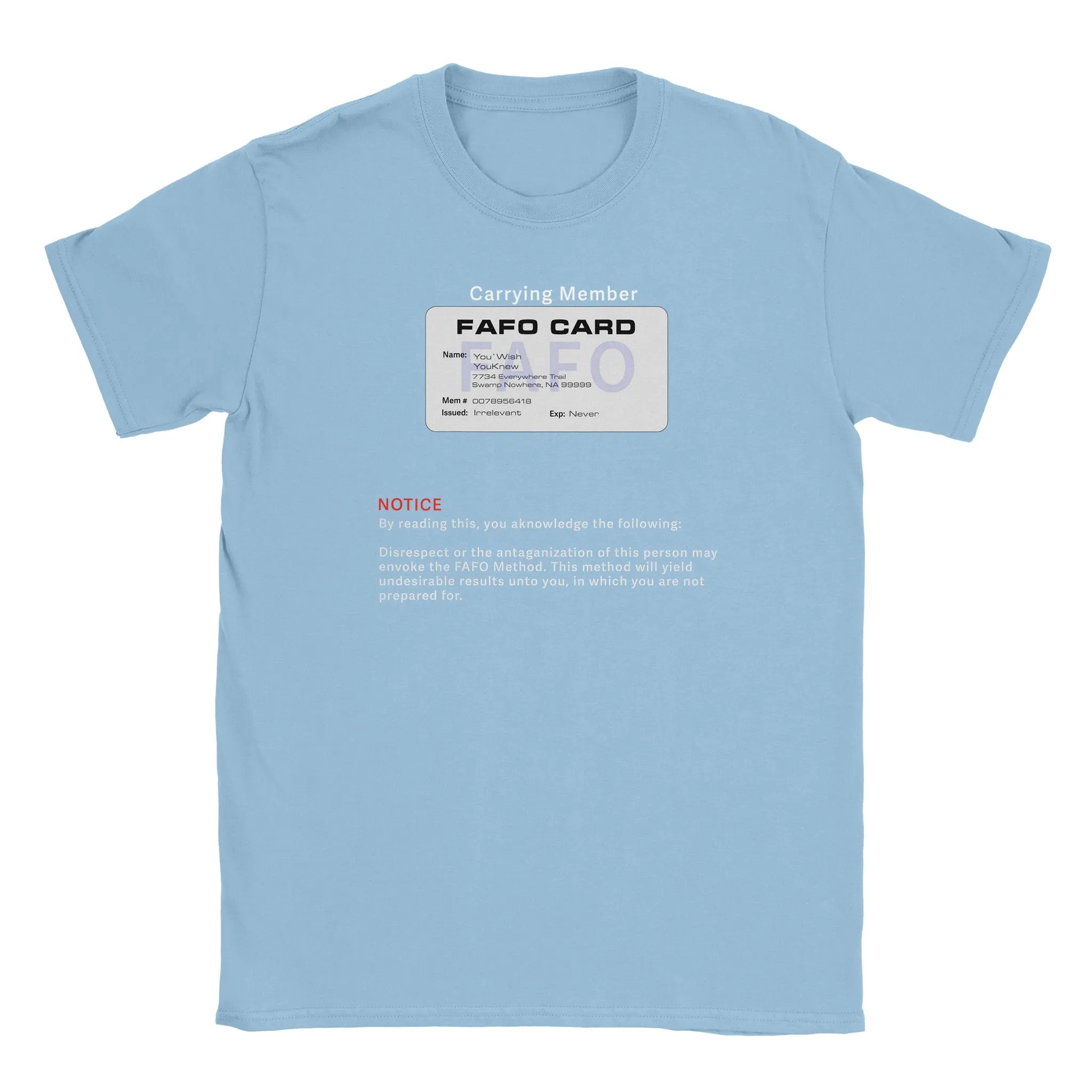 FAFO Unisex Softstyle T-Shirt – Bold Humor, Classic Comfort