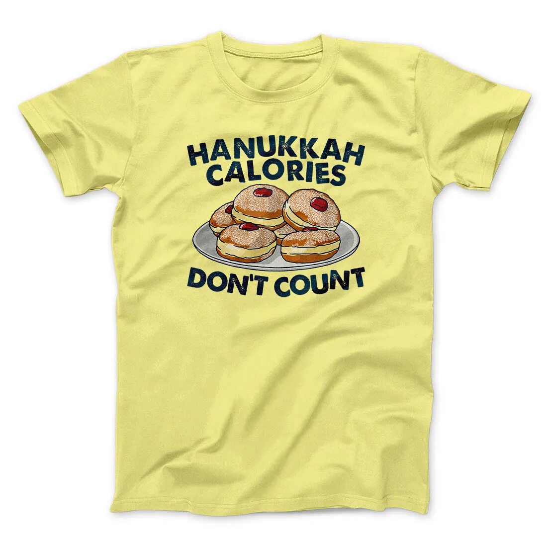 Hanukkah Calories Don't Count Funny Hanukkah Men/Unisex T-Shirt