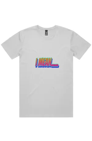I Mean Staple Short Sleeve T-Shirt