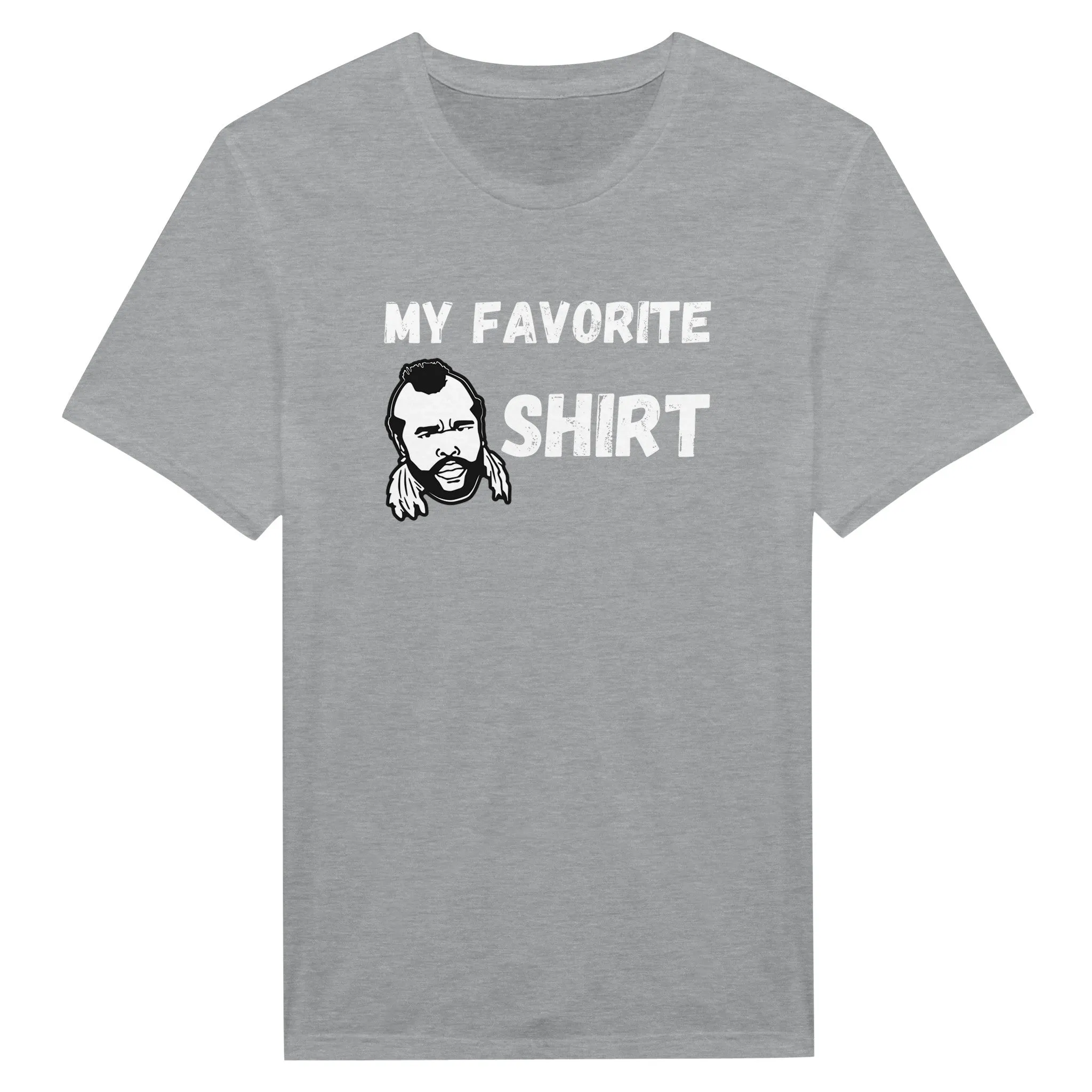Mr T - My Favorite T Shirt Funny 80's Shirts