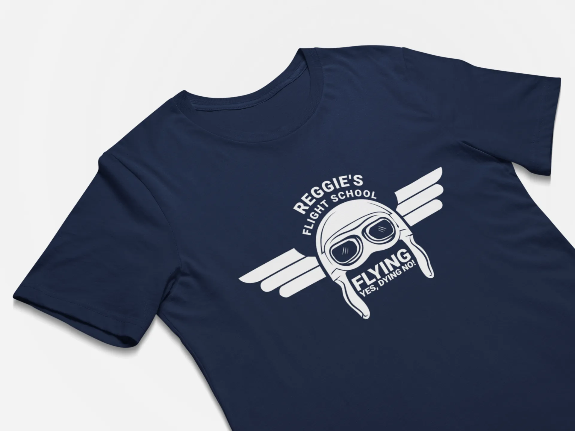Reggie's Flight School Flying Yes Dying No! Iron Eagle Movie T-Shirt