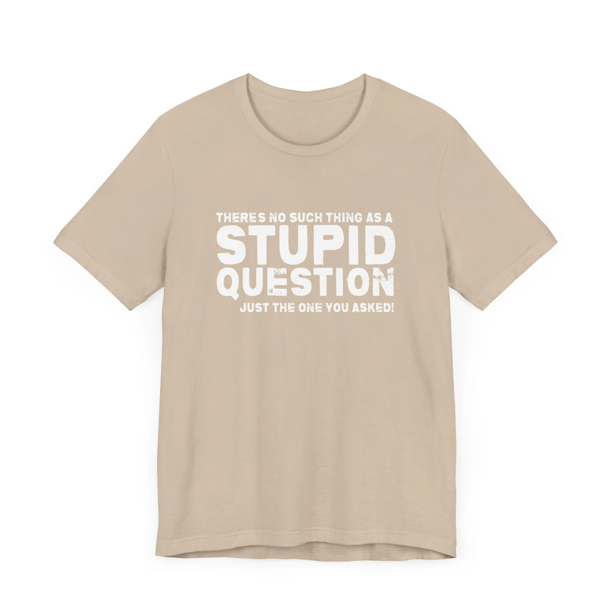 Stupid Tee - white print