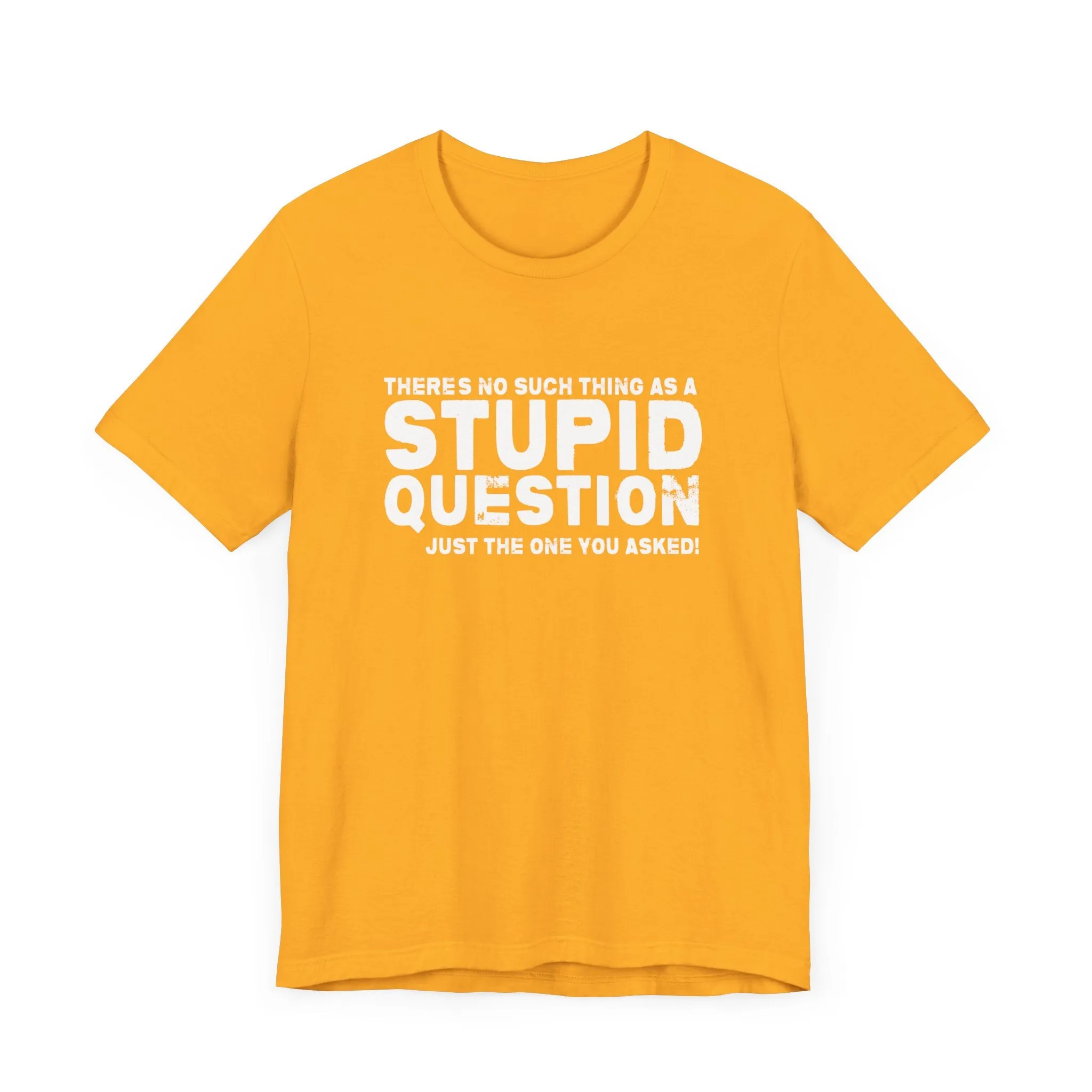 Stupid Tee - white print