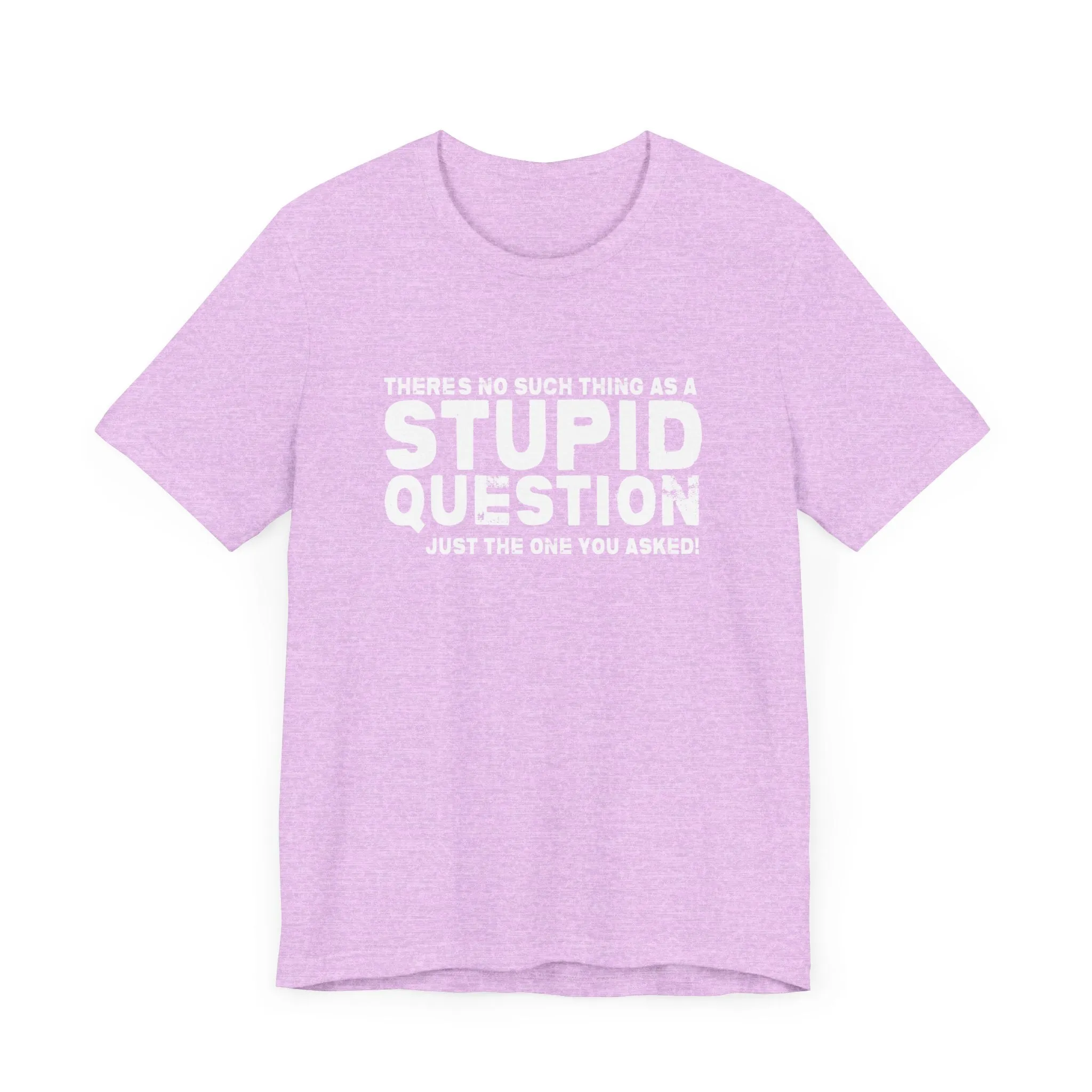 Stupid Tee - white print
