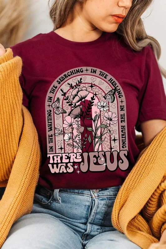 There Was Jesus Graphic Tee - Curvy 