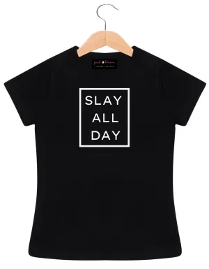 Women's Slay All Day Printed T-shirt